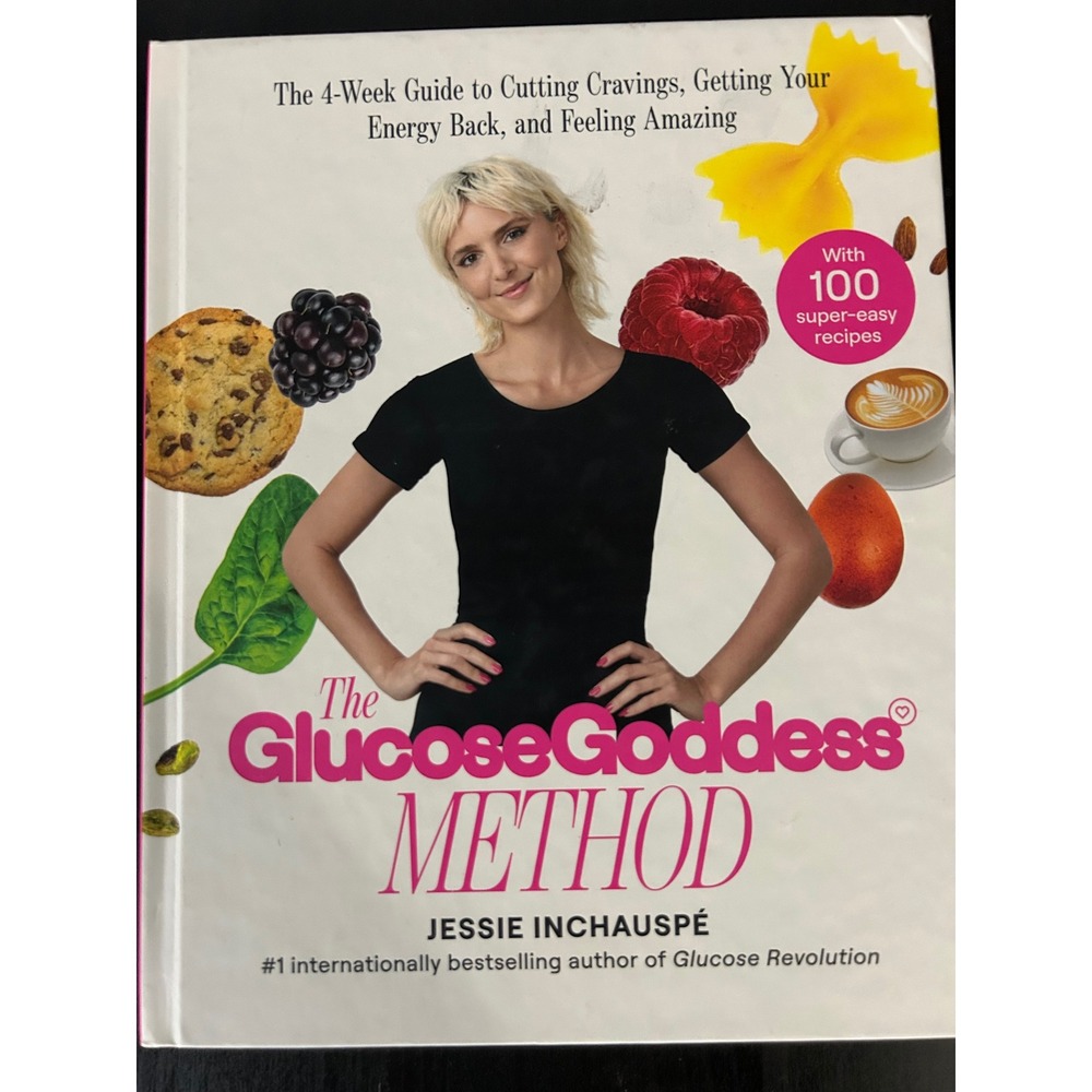Cookbook The Glucose Goddess Method 4-Week Guide Jessie Inchauspe Health Recipes